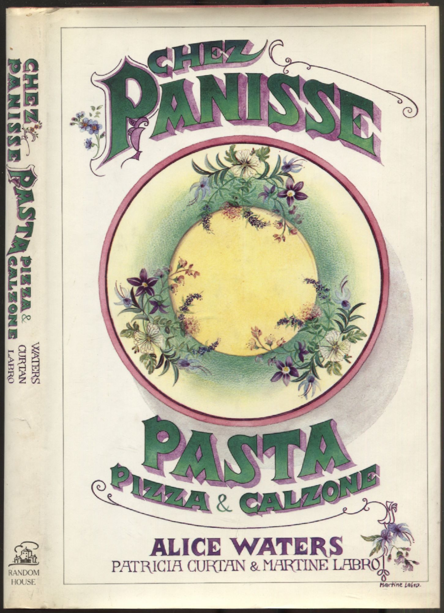 Chez Panisse Pasta & Calzone