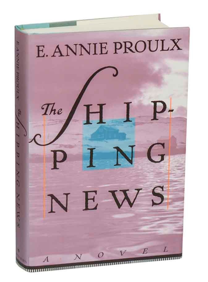 Shipping News, E. Annie Proulx (First Edition)